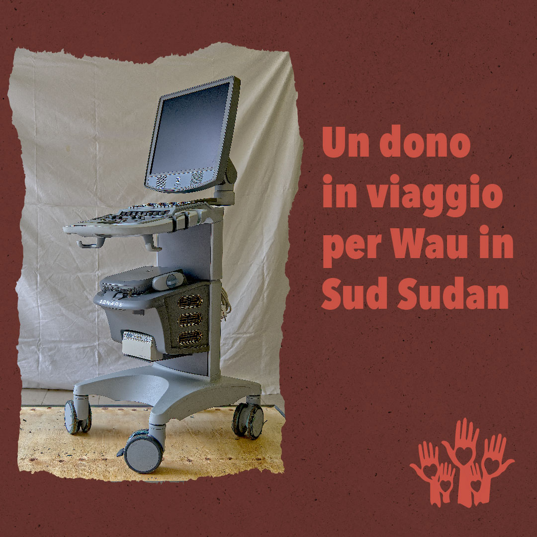 Un nuovo ecografo per l’ospedale di Wau, Sud Sudan